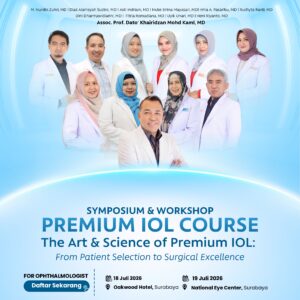 Symposium & Workshop Premium IOL Course "The Art & Science of Premium IOL: From Patient Selection to Surgical Excellence"